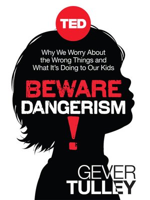 cover image of Beware Dangerism!